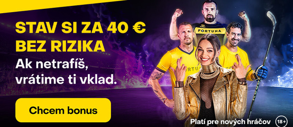 Fortuna bonus na tipovanie 40 € stávka bez rizika