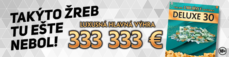 Zotrite si žreb Deluxe 30 v Niké