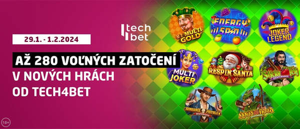 280 voľných zatočení na nové Tech4Bet automaty