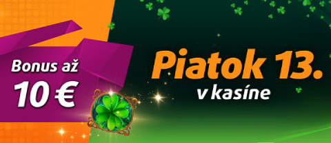 Tipsport bonus dnes – Piatok 13. v kasíne