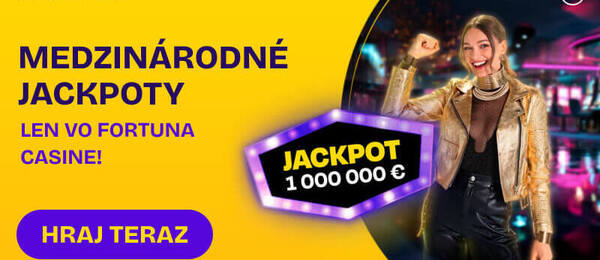 Medzinárodné jackpoty Fortuna