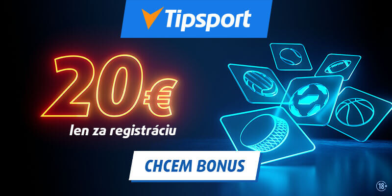 Tipsport bonus 20 eur zadarmo